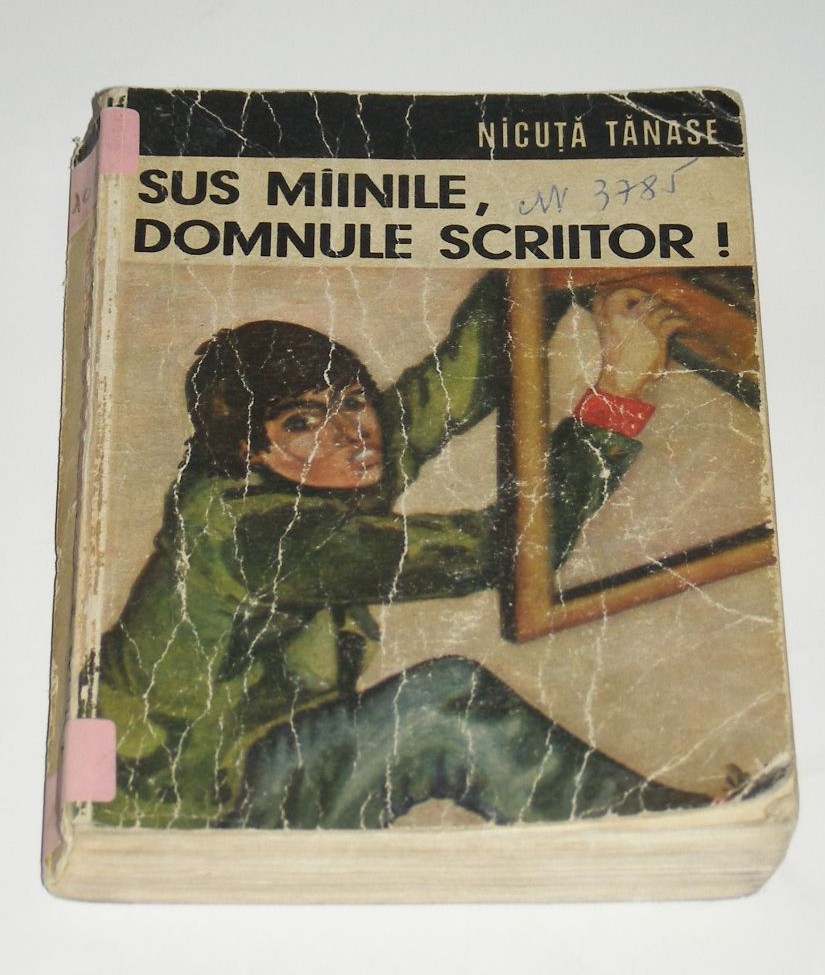 Jean Bica Nicuta Tanase Sus mainile domnule scriitor