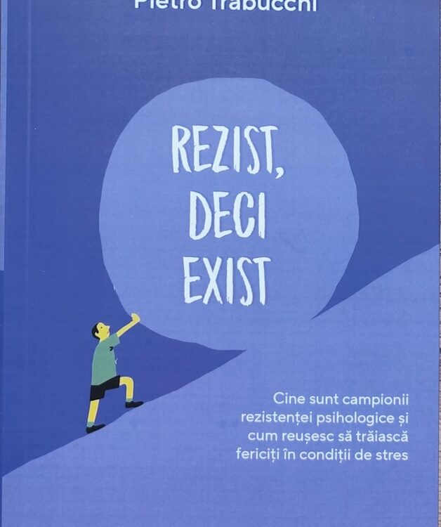 Rezist-deci-exist-Pietro-Trabucchi