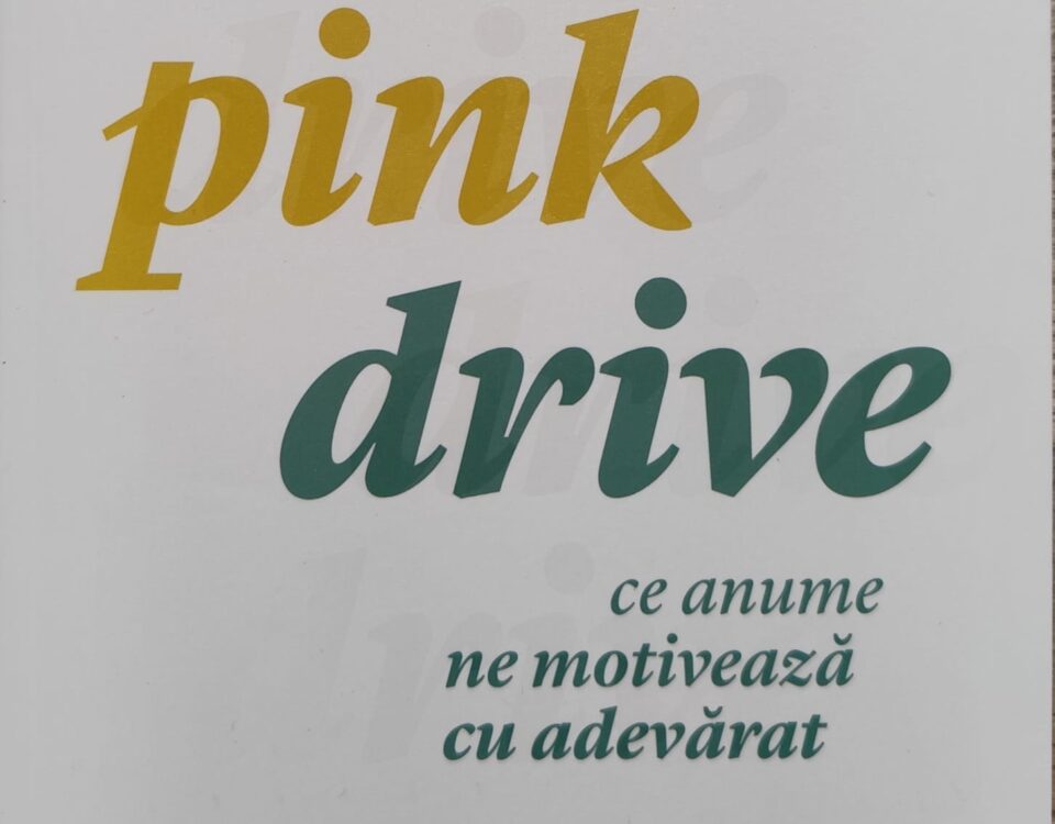 Drive-Daniel-Pink-Editura-Publica-Recenzie-carte-Jean-Bica